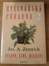 kniha Bylinkářská poradna 2. Byliny, lidé, hledání, Fontána 2015