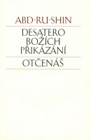 kniha Desatero Božích přikázání Otčenáš, Integrál Brno 2002