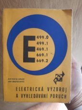 kniha Elektrická výzbroj a vyhledávání poruch E 499.0, E 499.1, E 469.1, E 669.2, Nadas 1974