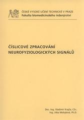 kniha Číslicové zpracování neurofyziologických signálů, ČVUT 2011