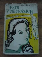 kniha Petr v nesnázích Humoristický román, Josef Lukasík 1946