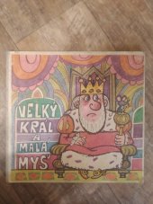 kniha Velký král a malá myš, Mladé letá 1971