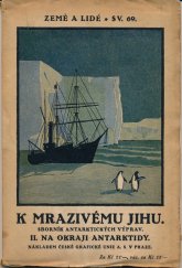 kniha K mrazivému jihu. II, Česká grafická Unie 1927