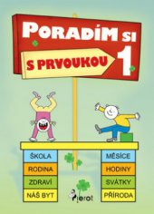 kniha Poradím si s prvoukou chci vědět všechno o našem světě, Pierot 2009