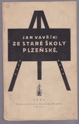 kniha Ze staré školy plzeňské, Český deník 1921