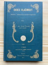 kniha Okres Vlašimský Nástin historicko-archeologický, Město Vlašim 2011