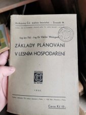 kniha Základy plánování v lesním hospodaření, Československá matice lesnická 1935