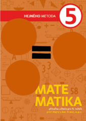 kniha Matematika 5 Hejného metoda  - příručka učitele pro 5. ročník, H-mat, o.p.s. 2022