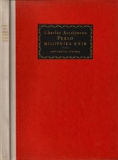 kniha Peklo milovníka knih, jak je viděl a popsal Charles Asselineau, Arthur Novák 1928