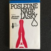 kniha Posledné nahé lásky, Slovenský spisovateľ 1982