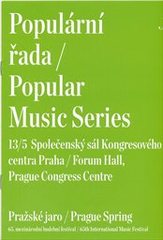 kniha Populární řada 13/5 = Popular music series 13/5 : společenský sál Kongresového centra Praha : Pražské jaro : 65. mezinárodní hudební festival, Pražské jaro 