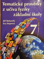 kniha Tematické prověrky z učiva fyziky pro 7. ročník ZŠ, Velryba 1993