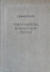 kniha Topografická mineralogie I. - A-G, Československá akademie věd 1957