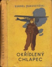 kniha Okřídlený chlapec letecký román, Vyšehrad 1934