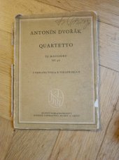 kniha Antonin Dvorak, Quartetto Op 96  violini, viola e violoncello, SNKLHU  1955