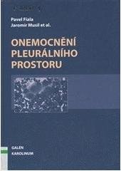 kniha Onemocnění pleurálního prostoru, Galén 2008