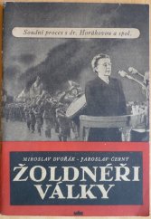 kniha Žoldnéři války soudní proces s dr Horákovou a spol., Mír 1950