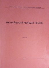 kniha Mezinárodní peněžní teorie, Vysoká škola báňská - Technická univerzita Ostrava 1996