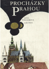kniha Procházky Prahou, Albatros 1980