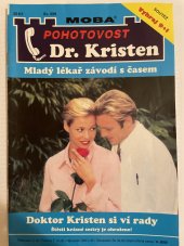 kniha Doktor Kristen si ví rady štěstí krásné sestry je ohroženo!, MOBA 2000