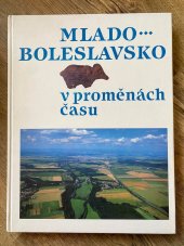 kniha Mlado- boleslavsko [sic] v proměnách času, Libri 1997