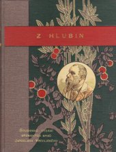 kniha Z hlubin básně Jaroslava Vrchlického, J. Otto 1897