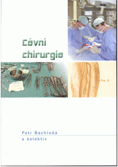 kniha Cévní chirurgie, Univerzita Palackého v Olomouci 2011