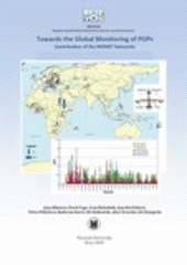 kniha Towards the global monitoring of POPs contribution of the MONET Networks, Masaryk University 2009