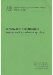 kniha Informační technologie databázové a znalostní systémy, ČVUT 2009