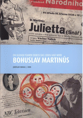 kniha Ein kleiner Führer durch das Leben und Werk Bohuslav Martinůs, Stadtmuseum und Galerie 2008