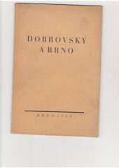 kniha Dobrovský a Brno, Výbor I. sjezdu slovanských filologů v Praze 1929