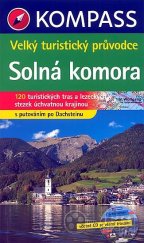 kniha Solná komora Velký turistický průvodce, Kompass 2009