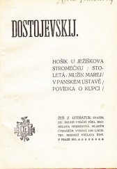 kniha Hošík u Ježíškova stromečku Stoletá ; Mužík Marej ; V panském ústavě ; Povídka o kupci, Jan Laichter 1911