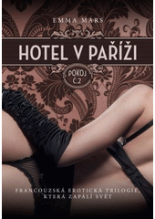 kniha Hotel v Paříži pokoj č. 2, Albatros 2015