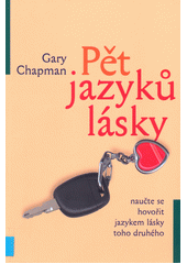 kniha Pět jazyků lásky [naučte se hovořit jazykem lásky toho druhého], Návrat domů 2009