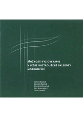 kniha Možnosti fyzioterapie v léčbě roztroušené sklerózy mozkomíšní, Unie Roska - Česká MS společnost 2008