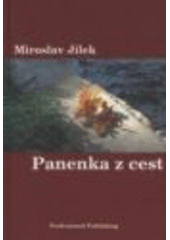 kniha Panenka z cest, Professional Publishing 2008