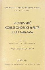 kniha Moravské korespondence a akta z let 1620-1636. 2, - 1625-1636, Země Moravskoslezská 1937