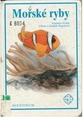 kniha Mořské ryby, Aventinum 1997