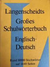 kniha Langenscheidts Grosses Schulwörterbuch Englisch-Deutsch, Langenscheidts 1977