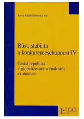 kniha Růst, stabilita a konkurenceschopnost IV Česká republika v globalizované a znalostní ekonomice, Linde 2008