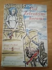 kniha Pod Železnými horami báje, pověsti, Krajské nakladatelství 1958