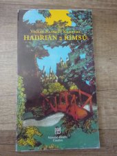 kniha Václav Kliment Klicpera, Hadrián z Římsů rytířská veselohra o dvou částech : premiéra 8. a 9. února 2001 v Národním divadle, Národní divadlo v Praze 2001