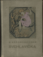 kniha Svéhlavička příběh z pensionátu, Šolc a Šimáček 1926