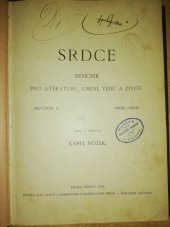 kniha Srdce - Měsíčník pro literaturu, umění, vědu a život Ročník II. 1902-1903, vlastním nákladem 1903