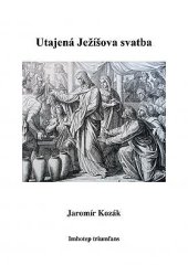 kniha Ütajená Ježíšova svatba, Imhotep triumfans 2023