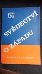 kniha Svědectví o západě fakta nelze zamlčet, Knihovna Rudého práva 1973