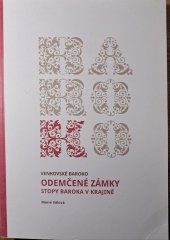 kniha Venkovské baroko odemčené zámky Stopy baroka v krajině, Český Západ - Místní partnerství 2014