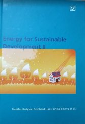 kniha Energy for sustainable development II CZ-AT EEG 2010 : research papers of Czech-Austrian Energy Expert Group, Alfa 2010