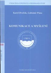 kniha Komunikace a myšlení, Vysoká škola evropských a regionálních studií 2008